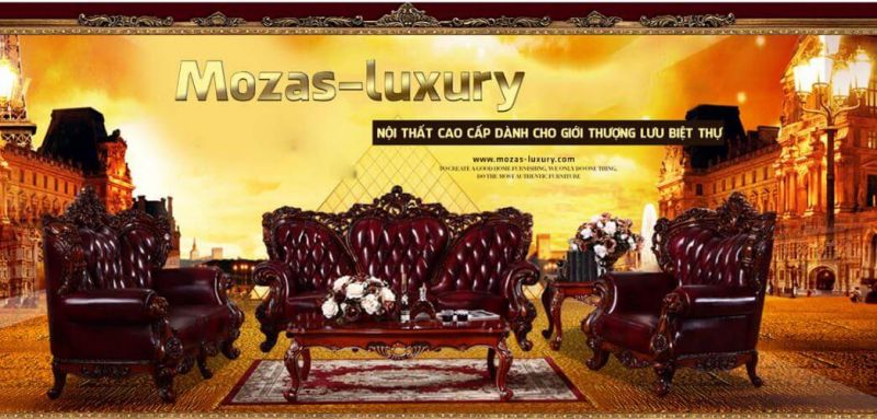 Siêu thị nội Thất cổ điển nhập khẩu Mozas-Luxury