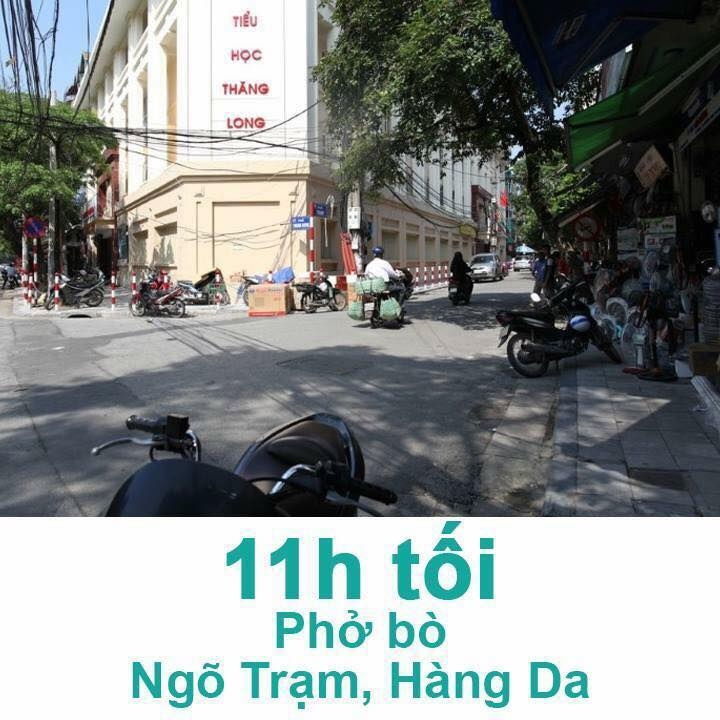 11h tối-Phở bò Ngõ Trạm, Hàng Da