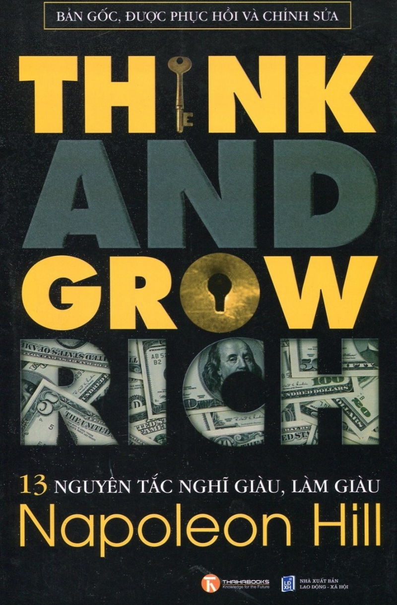 13 nguyên tắc nghĩ giàu làm giàu( Napoleon Hill)