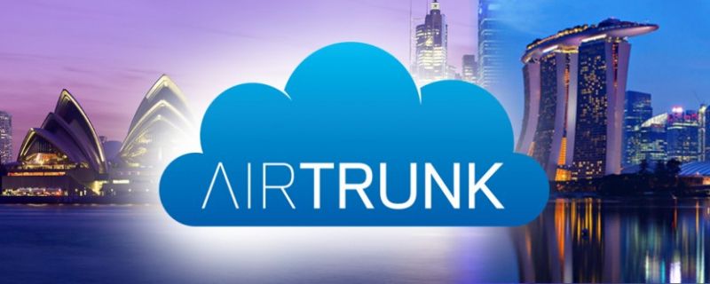 AirTrunk – 307 triệu USD
