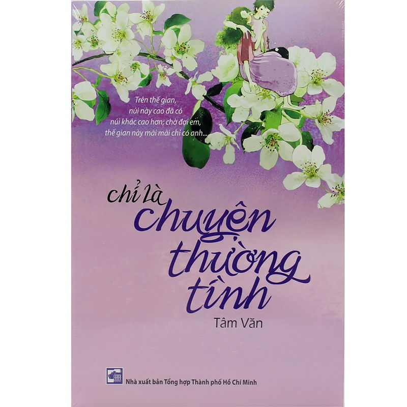 Chỉ là chuyện thường tình – Tâm Văn