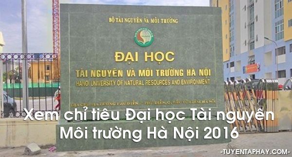 Đại học Tài Nguyên và Môi Trường Hà Nội Đại học Tài Nguyên và Môi Trường Hà Nội