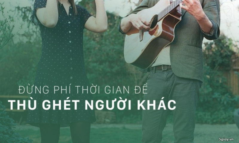 Không nên ghét bỏ ai