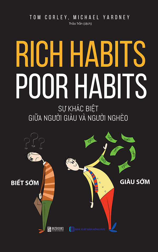 Rich habits - Poor habits