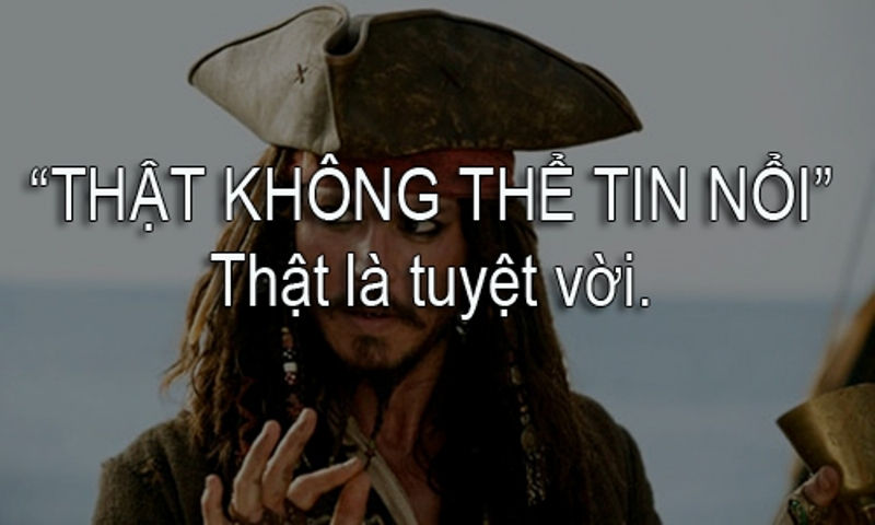 Thật không thể tin nổi