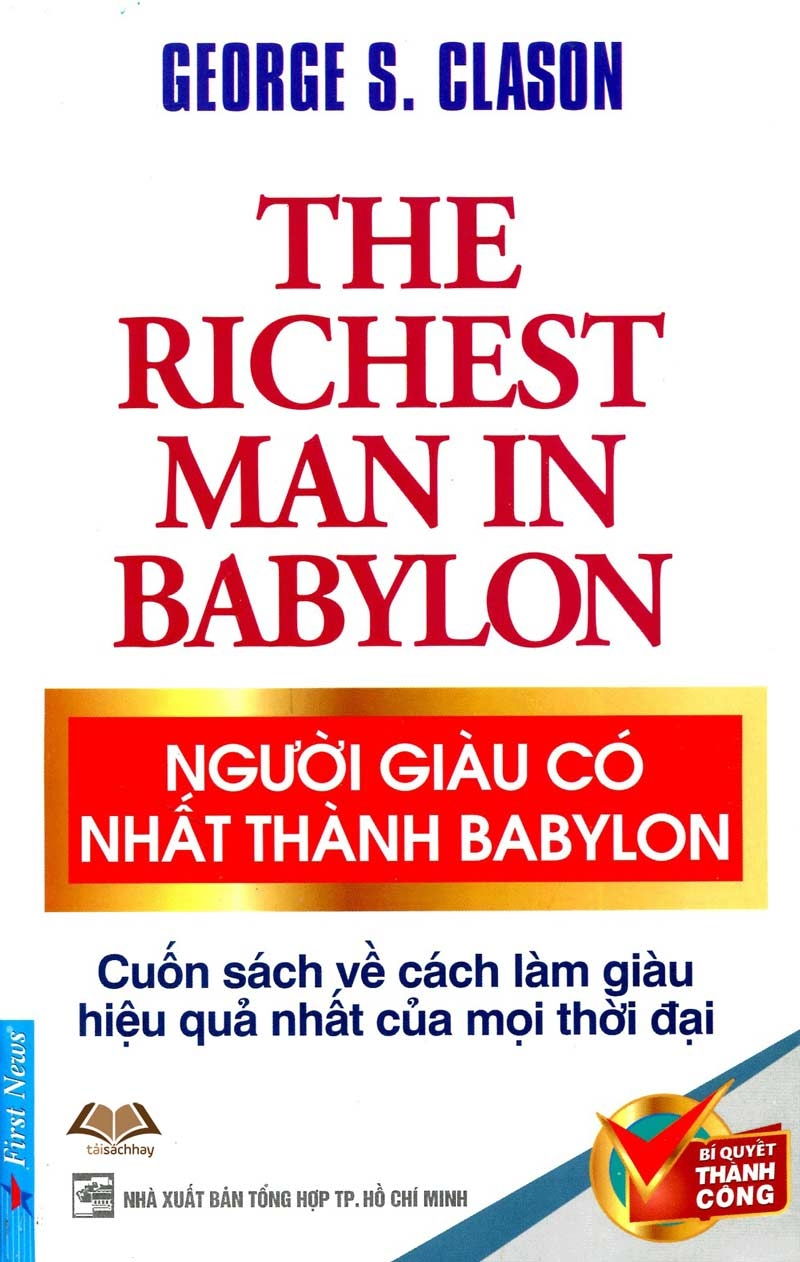 The Richest Man in Babylon (Người giàu nhất thành Babylon) – George Clason