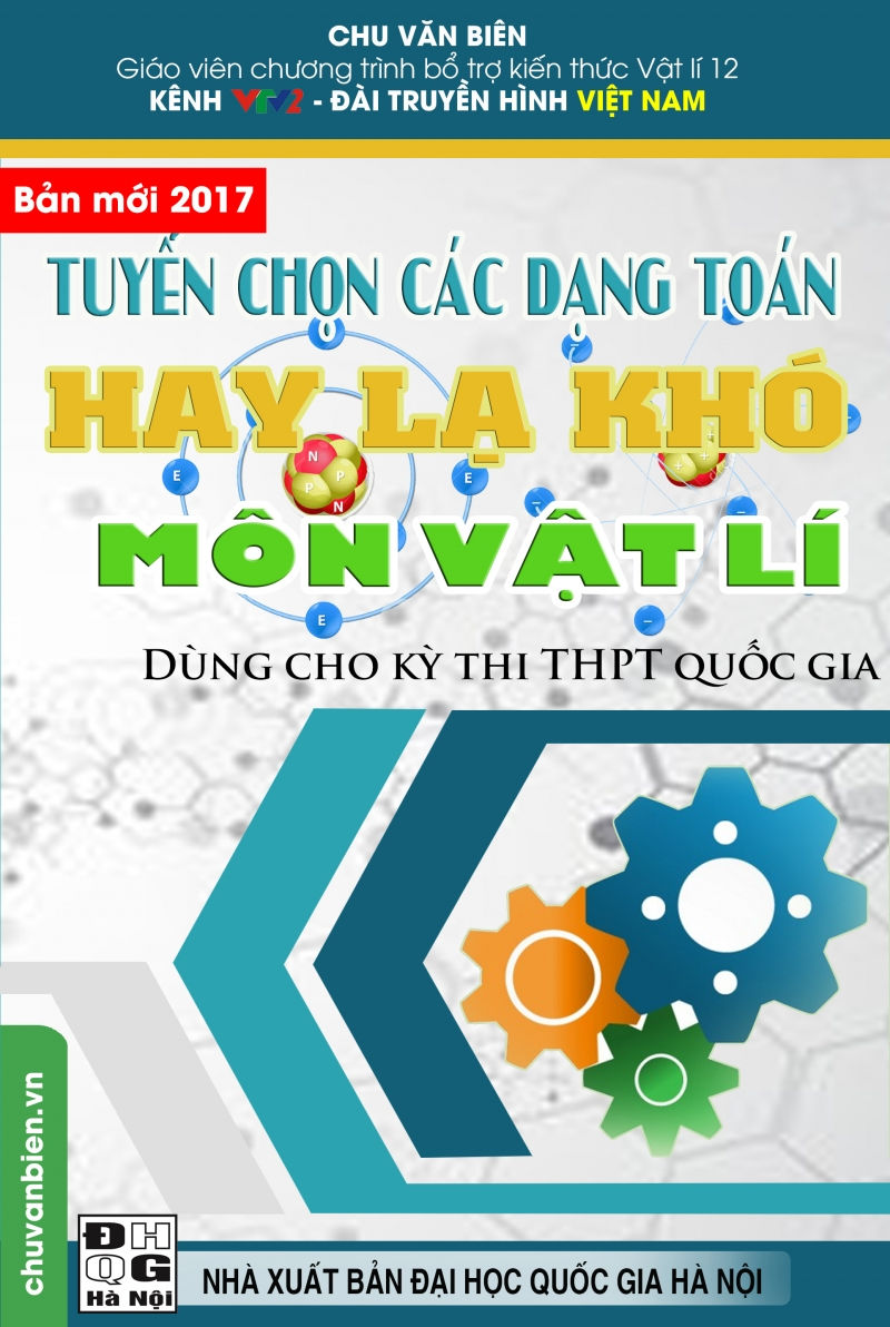 Tuyển chọn các dạng toán hay lạ khó môn Vật lý