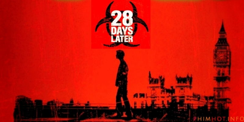 8	28 days later (2002)