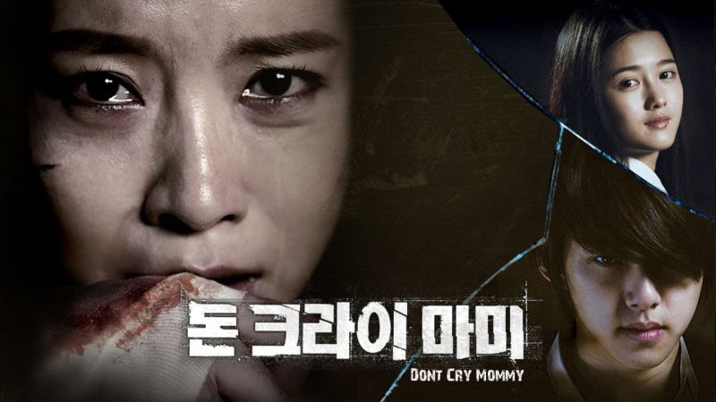 Don't Cry, Mommy - Mẹ Ơi Đừng Khóc (2012)