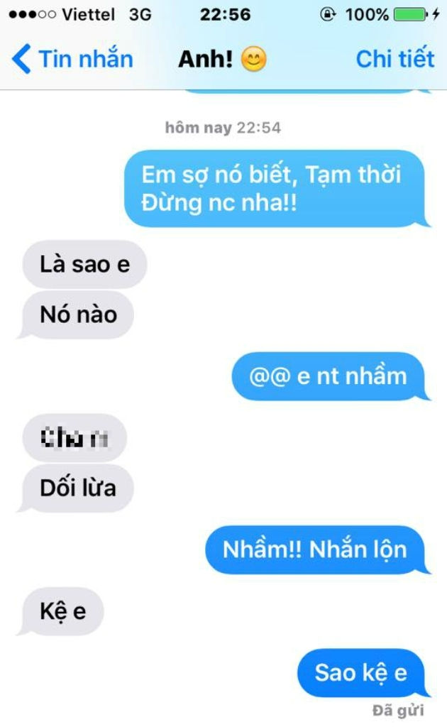 Em sợ nó biết Tạm thời đừng nói chuyện nha!!