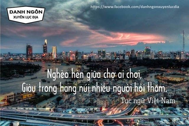 Nghèo hèn giữa chợ ai chơi, giàu trong hang núi nhiều người hỏi thăm