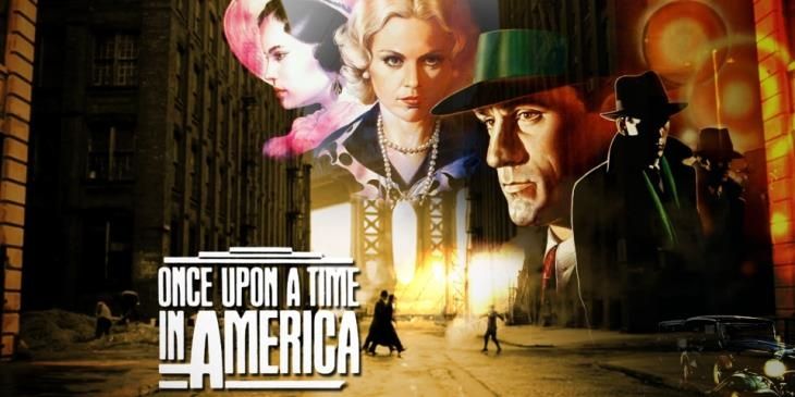 Once Upon a Time in America (Nước Mỹ một thời)
