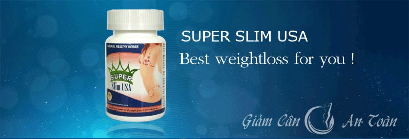 Thuốc giảm cân an toàn Super Slim USA