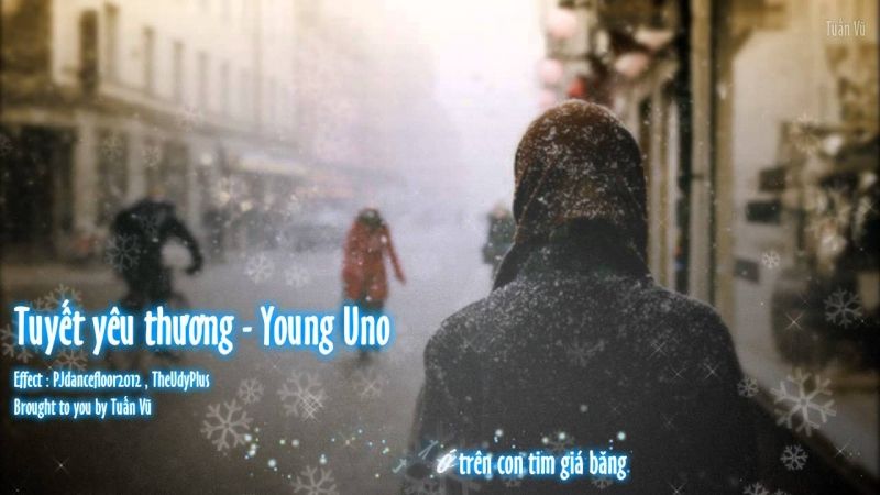 Tuyết yêu thương - Young Uno ft LK