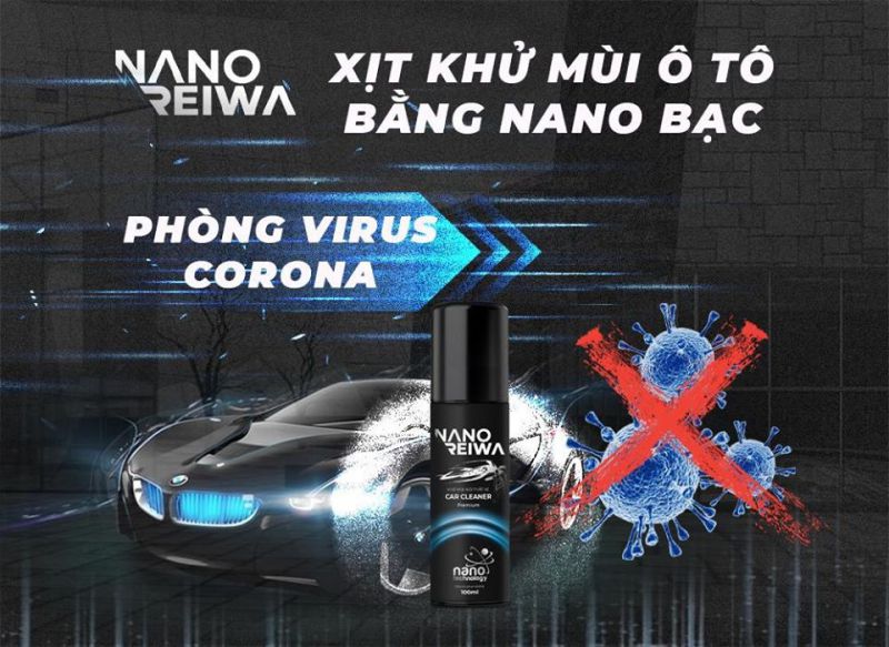 Chai xịt diệt khuẩn khử mùi nội thất xe hơi Nano Reiwa