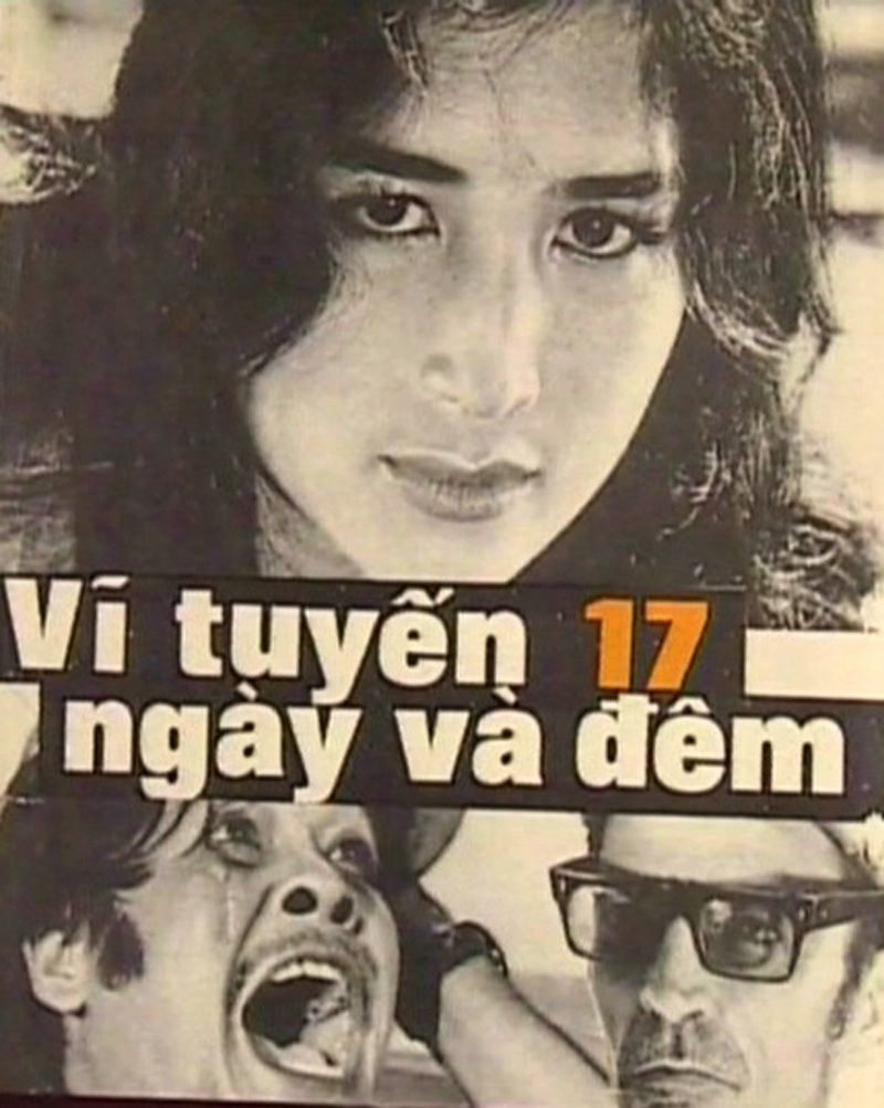 Vĩ Tuyến 17 Ngày Và Đêm ( Đạo diễn Hải Ninh - 1972)