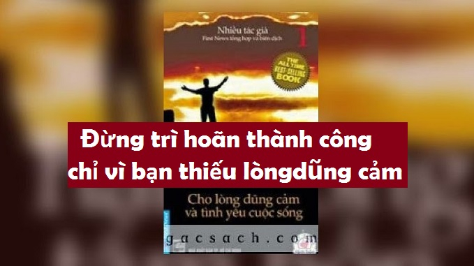 Bài văn nghị luận xã hội về lòng dũng cảm số 2