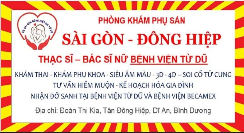 Phòng khám Phụ Sản Sài Gòn - Đông Hiệp - BS Từ Dũ