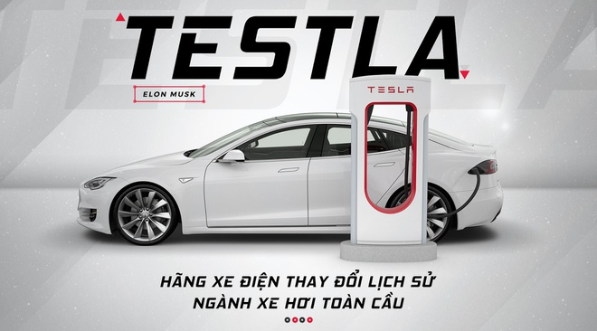 Tesla - hãng xe điện đại diện của nước Mỹ
