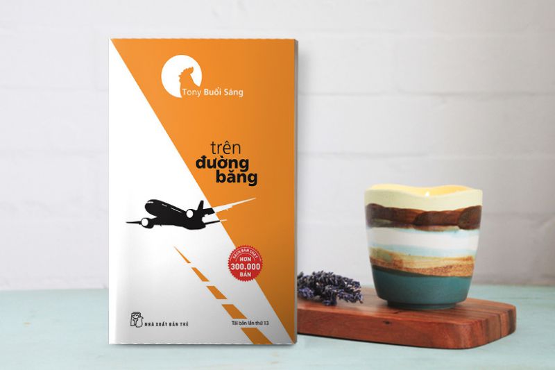 Trên đường băng – Tony Buổi Sáng