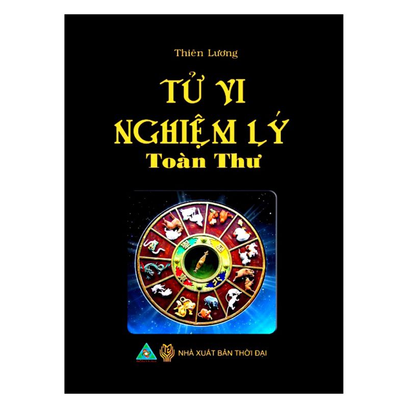 Tử Vi Nghiệm Lý Toàn Thư – Thiên Lương Tử Vi Nghiệm Lý Toàn Thư – Thiên Lương