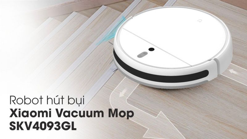 Robot hút bụi lau nhà Xiaomi Vacuum Mop SKV4093GL