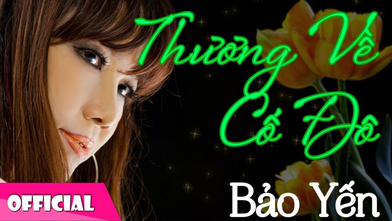 Thương Về Cố Đô - Nhạc sĩ Thanh Sơn