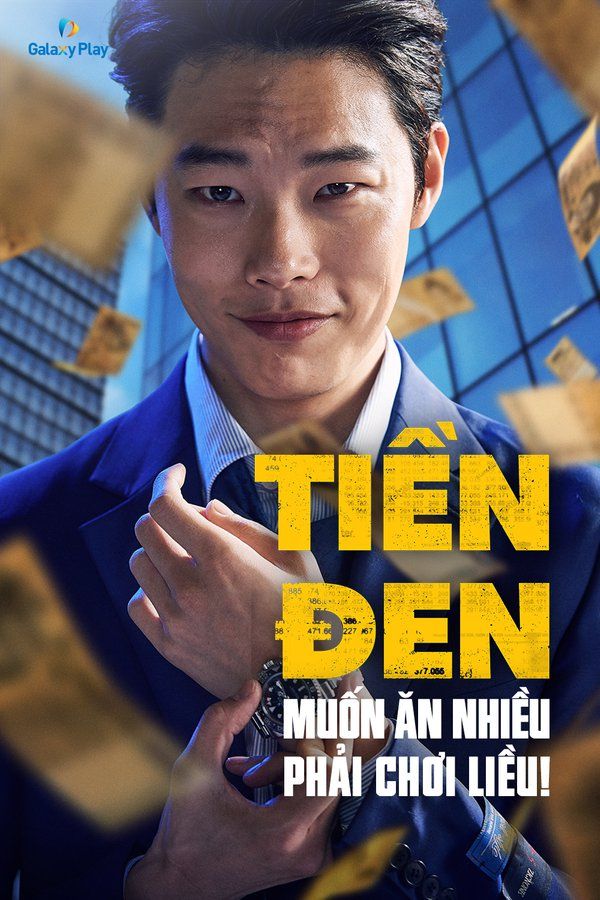 Tiền Đen – Money (2019)