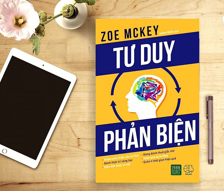 Tư duy phản biện (The Unlimited Mind: Master Critical Thinking) - Zoe McKey (2018)
