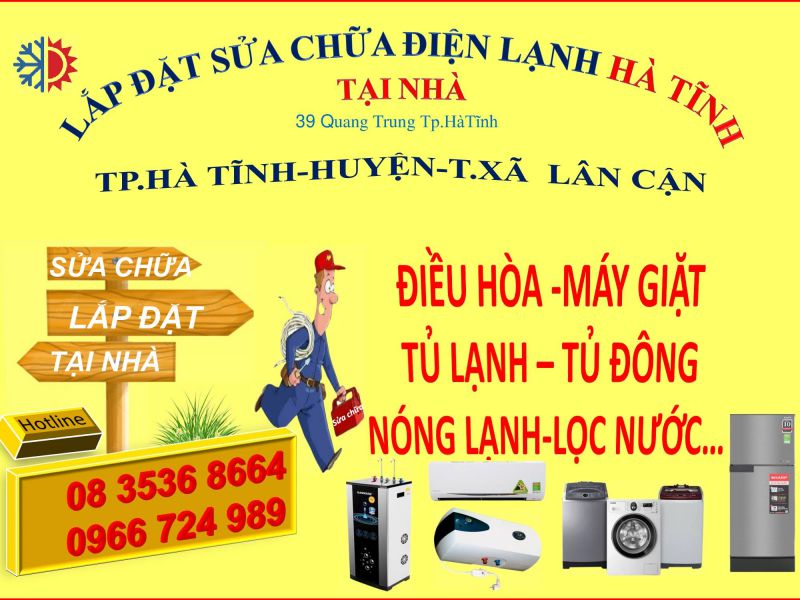 Sửa Chữa Điều hòa, Máy giặt, Tủ lạnh, Nóng lạnh Hà Tĩnh - tại nhà