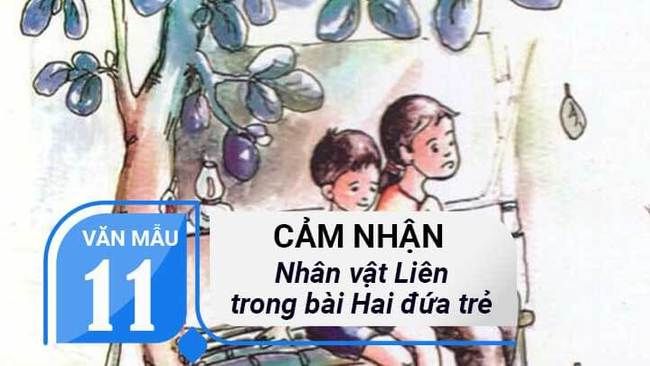 Bài văn phân tích hình tượng nhân vật bé Liên trong Hai chị em của Thạch Lam (số 8)
