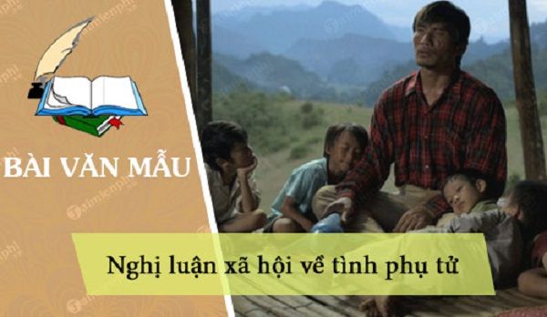 Bài văn nghị luận xã hội về tình phụ tử số 5 Bài văn nghị luận xã hội về tình phụ tử số 5