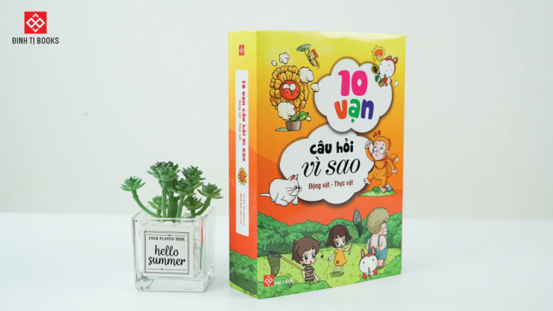 Bách Khoa Tri Thức - 10 Vạn Câu Hỏi Vì Sao - Động Vật - Thực Vật